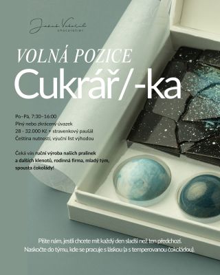 Hledáme cukráře/cukrářku do pralinkárny, kde lžička karamelu znamená emoci a čokoláda názor. Do naší voňavé výrobny na...